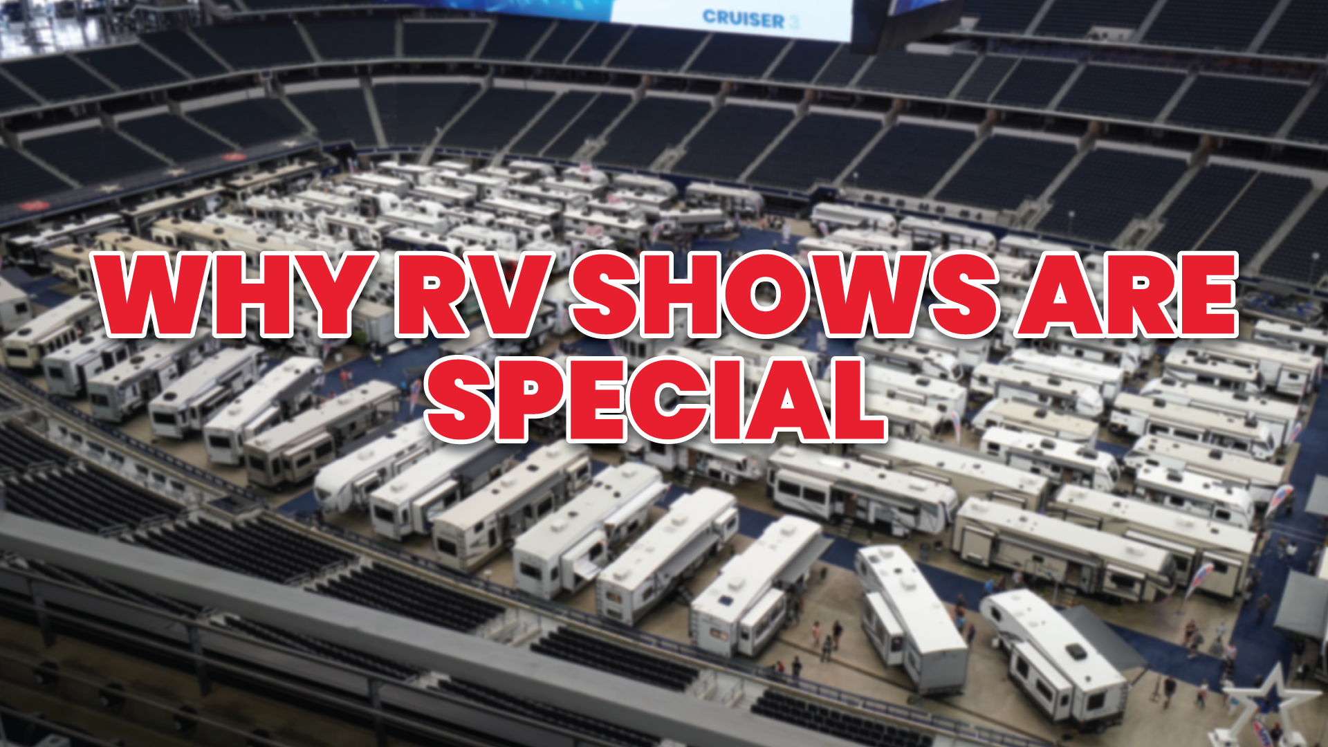 why-rv-shows-are-special-the-dfw-rv-party-presented-by-fun-town-rv